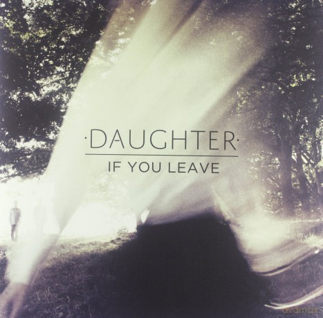 Daughter: If You Leave [WINYL]