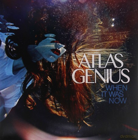 Atlas Genius: When It Was Now [WINYL]