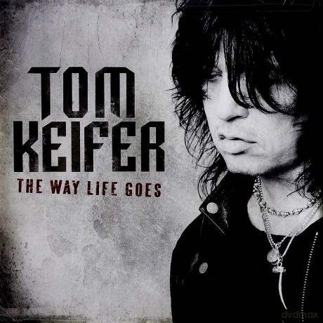 Tom Keifer: The Way Life Goes [CD]