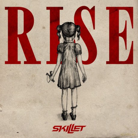 Skillet: Rise [CD]