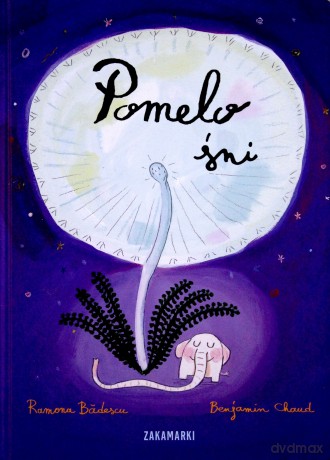 Pomelo śni - Katarzyna Skalska [KSIĄŻKA]