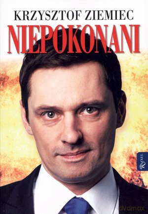 Niepokonani - Krzysztof Ziemiec [KSIĄŻKA]