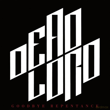 Dead Lord: Goodbye Repentance [CD]