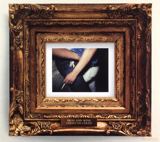 Iron And Wine: Ghost On Ghost [CD]