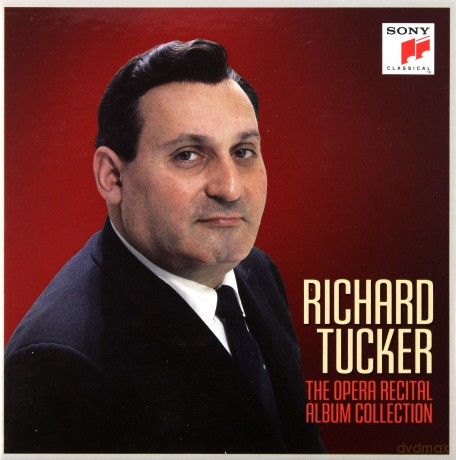 Richard Tucker: Richard Tucker: The Opera Recital Album Collection [10CD]