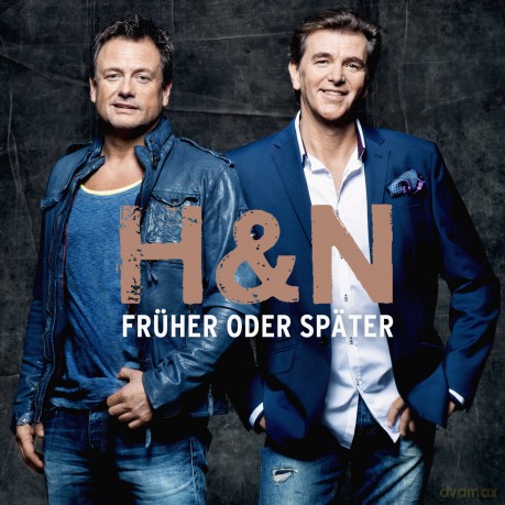 H&N: Fruher Oder Spater [CD]