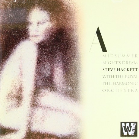 Steve Hackett: A Midsummer Night's Dream [CD]