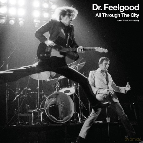 Dr. Feelgood: All Trough The City (With Wilko 1974-1977) [CD]