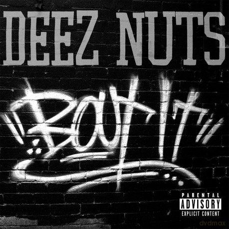 Deez Nuts: Bout It (Limited Edition digipack) [2CD]