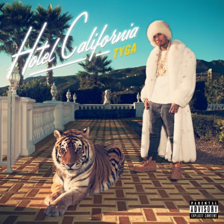 Tyga: Hotel California [CD]