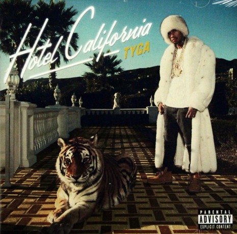 Tyga: Hotel California [CD]
