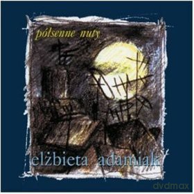 Elżbieta Adamiak: Półsenne Nuty (digipack) [CD]