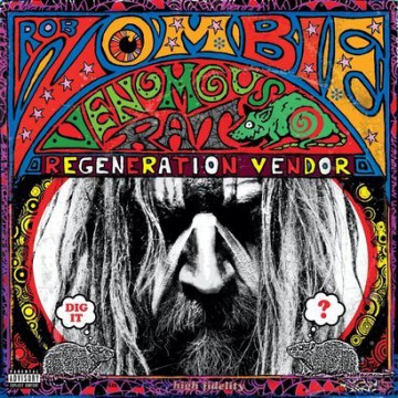 Rob Zombie: Venomous Rat Regeneration Vendor [WINYL]