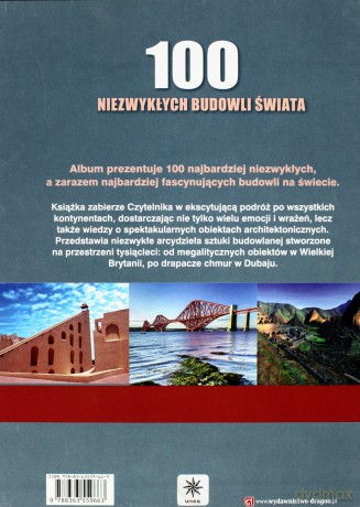 100 Niezwykłych Budowli Świata (twarda) [KSIĄŻKA]