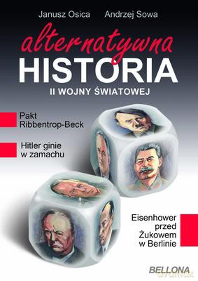 Alternatywna Historia II Wojny Światowej [KSIĄŻKA]