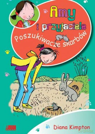 Amy I Przyjaciele Poszukiwacze Skarbów - Diana Kimpton [KSIĄŻKA]