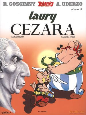 Asterix I Obelix Laury Cezara [KSIĄŻKA]