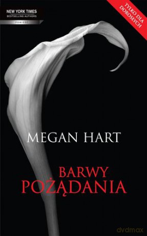 Barwy Pożądania - Megan Hart [KSIĄŻKA]