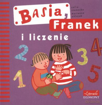 Basia Franek I Liczenie (twarda) [KSIĄŻKA]