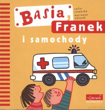 Basia Franek I Samochody (twarda) [KSIĄŻKA]