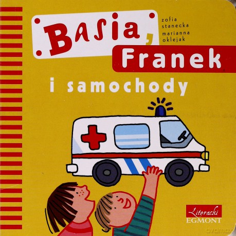 Basia Franek I Samochody (twarda) [KSIĄŻKA]