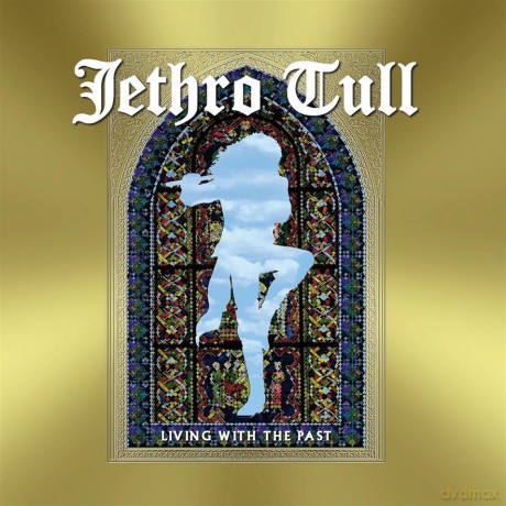 Jethro Tull: Living With The Past [CD]