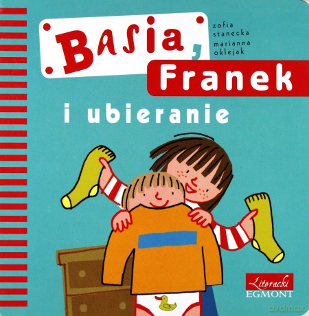 Basia Franek I Ubranie (twarda) [KSIĄŻKA]