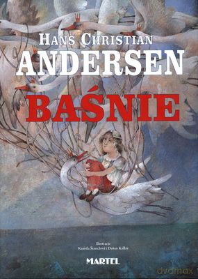Baśnie Andersen (twarda) - Hans Christian Andersen [KSIĄŻKA]