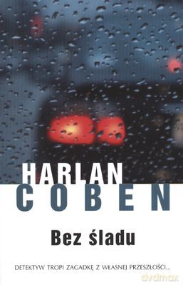 Bez Śladu - Harlan Coben [KSIĄŻKA]