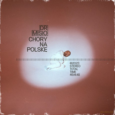 Dr Misio: Chory na Polskę [CD]