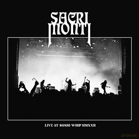 Sacri Monti: Live At Sonic Whip 2022 [Winyl]