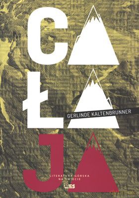 Cała Ja - Gerlinde Kaltenbrunner [KSIĄŻKA]