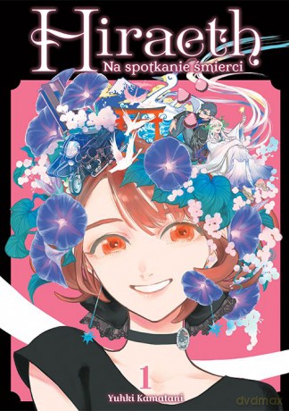 Hiraeth. Na spotkanie śmierci (Tom 1) - Yuki Kamatani [KOMIKS]