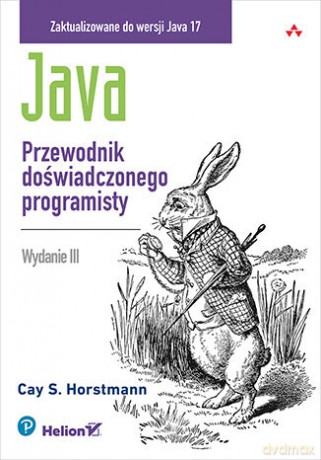 Java. Przewodnik doświadczonego programisty - Cay S. Horstmann [KSIĄŻKA]