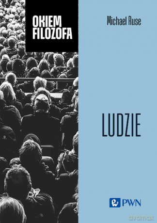 Ludzie - Michael Ruse [KSIĄŻKA]