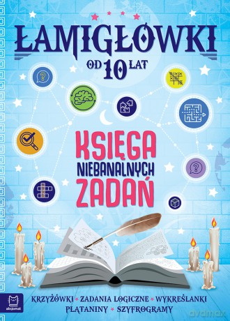Łamigłówki. Księga niebanalnych zadań od 10 lat - Wojciech Czerepak, Beata Karlik [KSIĄŻKA]