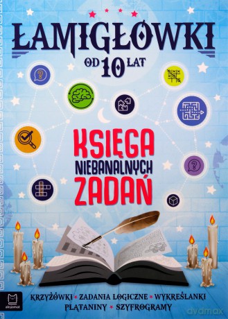 Łamigłówki. Księga niebanalnych zadań od 10 lat - Wojciech Czerepak, Beata Karlik [KSIĄŻKA]