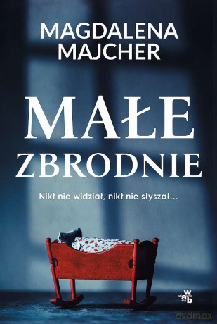 Małe zbrodnie wyd. kieszonkowe - Magdalena Majcher [KSIĄŻKA]
