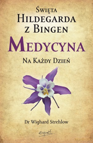 Medycyna na każdy dzień - Wighard Strehlow [KSIĄŻKA]