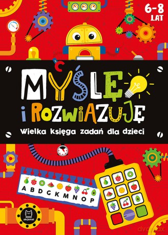 Myślę i rozwiązuję. Wielka księga zadań dla dzieci 6-8 lat. Czerwona [KSIĄŻKA]