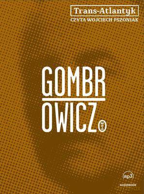 Trans-Atlantyk (twarda) - Witold Gombrowicz [AUDIOBOOK]