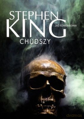 Chudszy - Stephen King [KSIĄŻKA]
