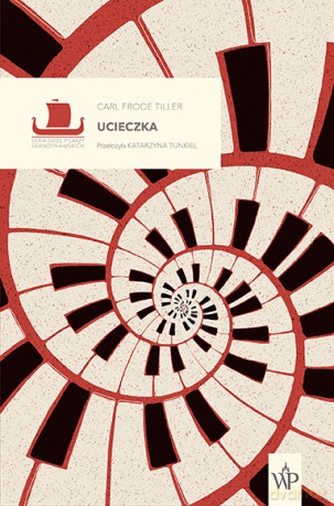 Ucieczka - Carl Frode Tiller [KSIĄŻKA]