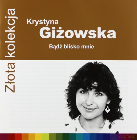 Krystyna Giżowska: Złota Kolekcja [CD]