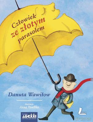 Człowiek Ze Złotym Parasolem (twarda) - Danuta Wawiłow [KSIĄŻKA]