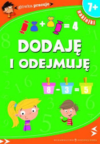 Dodaję I Odejmuję [KSIĄŻKA]