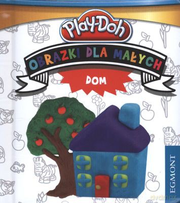 Dom Obrazki Dla Małych (twarda) [KSIĄŻKA]