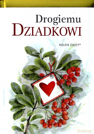 Drogiem Dziadkowi (twarda) [KSIĄŻKA]
