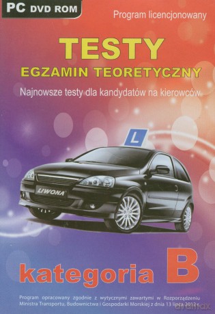 Testy Egzamin Teoretyczny Kategoria B 2013 [DVD]