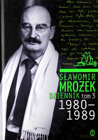 Dziennik 1980-1989 Tom 3 (twarda) - Sławomir Mrożek [KSIĄŻKA]